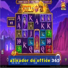 ativador do office 365